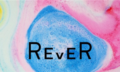 浴见REVER，开启我的乐我时刻